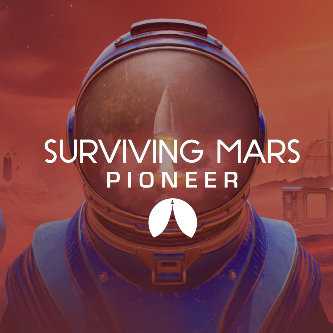 Surviving Mars: Pioneer