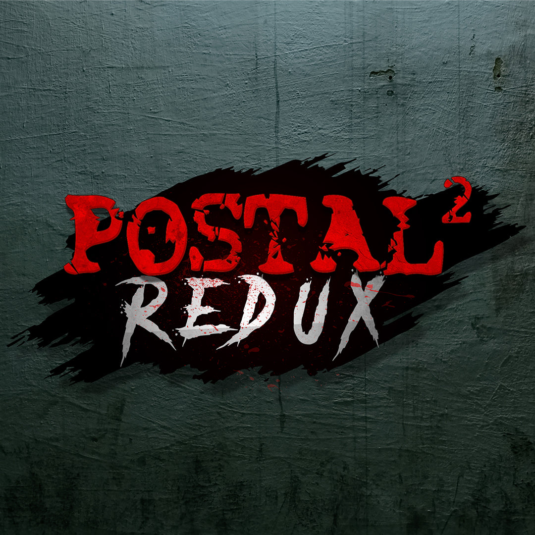 POSTAL 2 Redux