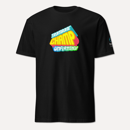 Trombone Champ: Unflattened! - T-Shirt