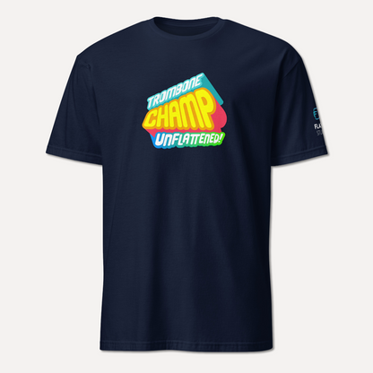 Trombone Champ: Unflattened! - T-Shirt